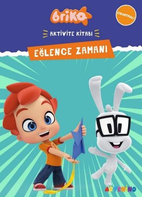 Briko Eğlence Zamanı - Çıkartmalı Aktivite Kitabı | Artenino Yayıncılık (İnce Kapak)