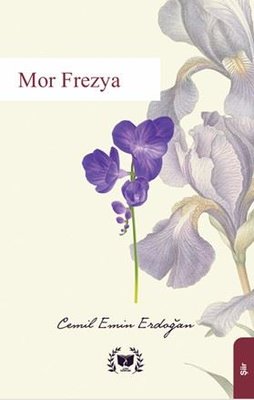 Mor Frezya | Ateş Yayınları (İnce Kapak)