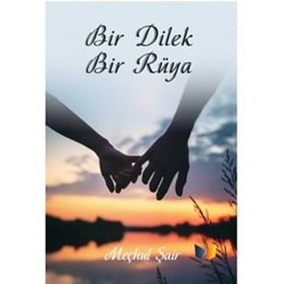 Bir Dilek Bir Rüya | Ateş Yayınları (İnce Kapak)