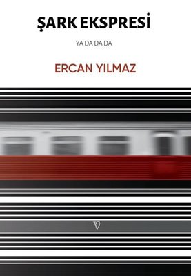 Şark Ekspresi | Vacilando Kitap (İnce Kapak)