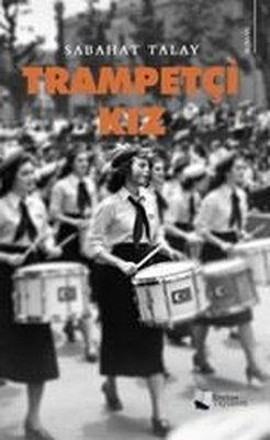 Trampetçi Kız | Karina Yayınevi (İnce Kapak)