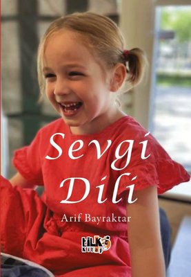 Sevgi Dili | Tilki Kitap (İnce Kapak)