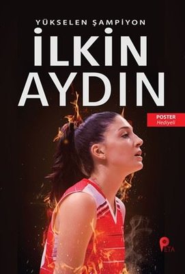İlkin Aydın: Yükselen Şampiyon - Poster Hediyeli | Peta (İnce Kapak)