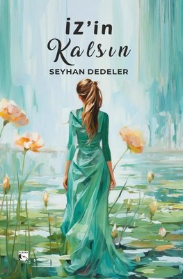 İz'in Kalsın | Alaska Yayınları (İnce Kapak)