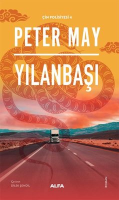 Yılanbaşı - Çin Polisiyesi 4 | Alfa Yayıncılık (İnce Kapak)
