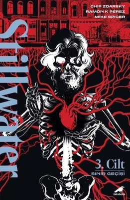 Stillwater Cilt 3 - Sınır Geçişi | Karakarga (İnce Kapak)