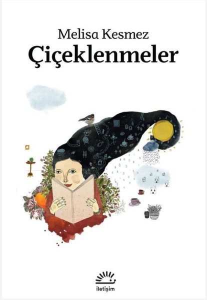 Çiçeklenmeler | İletişim Yayınları