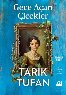 Gece Açan Çiçekler | Doğan Kitap