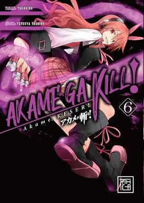 Akame Keser 6 | Athica Yayınları (İnce Kapak)