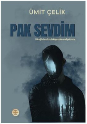 Pak Sevdim | Dünya Kültür Yayınları (İnce Kapak )