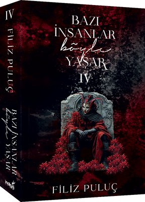 Bazı İnsanlar Böyle Yaşar 4 | İndigo Kitap (İnce Kapak )