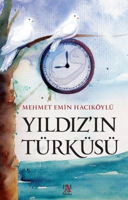 Yıldız'ın Türküsü | Panama Yayıncılık (İnce Kapak )