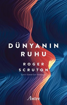 Dünyanın Ruhu | Antre Kitap (İnce Kapak )