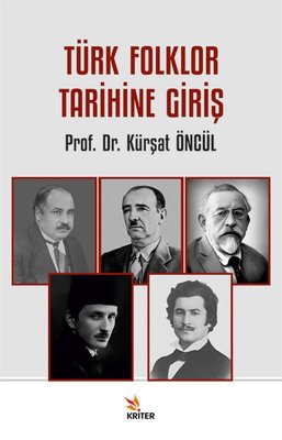 Türk Folklor Tarihine Giriş | Kriter (İnce Kapak )