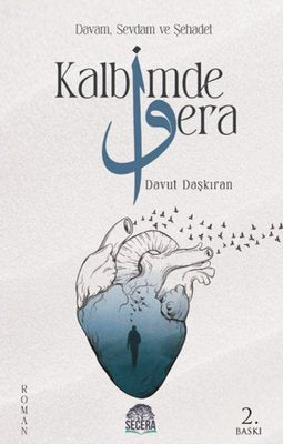 Kalbimde Vera - Davam Sevdam ve Şehadet | Şecera Yayınları (İnce Kapak )