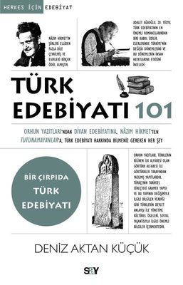 Türk Edebiyatı 101 - Bir Çırpıda Türk Edebiyatı | Say Yayınları (İnce Kapak )