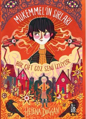 Mükemmel'in Sırları | Xlibris (Ciltli )