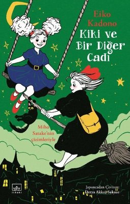 Kiki ve Bir Diğer Cadı | İthaki Yayınları (İnce Kapak )