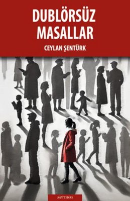 Dublörsüz Masallar | Mythos Kitap (İnce Kapak )