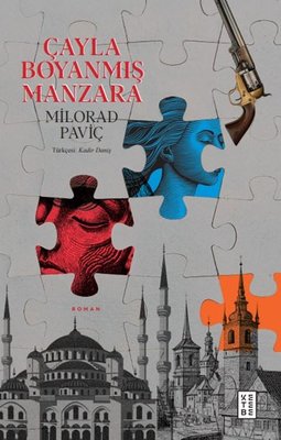 Çayla Boyanmış Manzara | Ketebe (İnce Kapak )