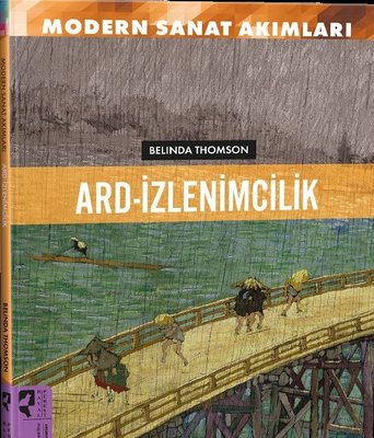 Ard İzlenimcilik - Modern Sanat Akımları | Hayalperest Yayınevi (İnce Kapak )