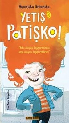 Yetiş Patişko! | Carpediem Kitap (İnce Kapak )