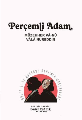 Perçemli Adam | Sanat Kritik Yayınları (İnce Kapak )