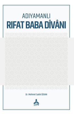 Adıyamanlı Rıfat Baba Divanı | Sonçağ Yayınları (İnce Kapak )