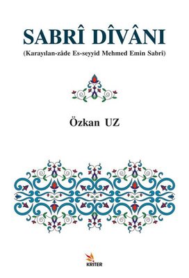 Sabri Divanı - Karayılan - Zade Es-Seyyid Mehmed Emin Sabri | Kriter (İnce Kapak )