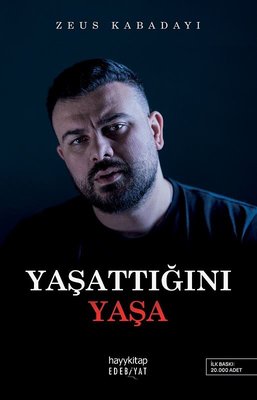 Yaşattığını Yaşa | Hayykitap (İnce Kapak )