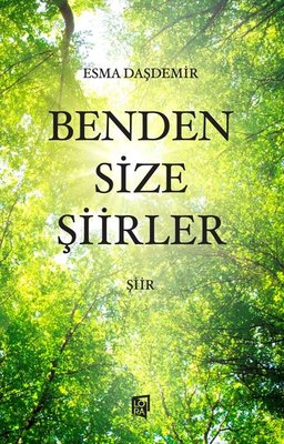 Benden Size Şiirler | Lora Yayıncılık (İnce Kapak )