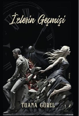 İzlerin Geçmişi | DLS Yayınları (İnce Kapak )