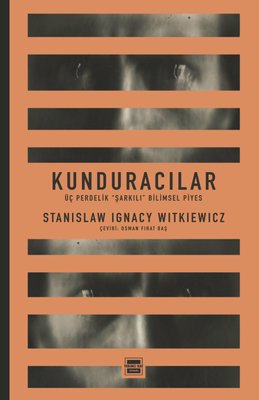 Kunduracılar - Üç Perdelik Şarkılı Bilimsel Piyes | Yedinci Kat Yayınları (İnce Kapak )