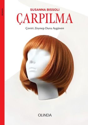 Çarpılma | Olinda Kitap (İnce Kapak )