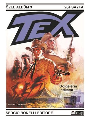 Tex Özel Albüm 3 - Gölgelerin İntikamı | Lal (İnce Kapak )