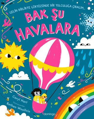 Bak Şu Havalara | Domingo Yayınevi (İnce Kapak )