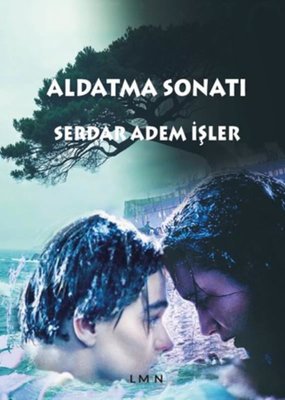 Aldatma Sonatı | Liman Yayınevi (İnce Kapak )