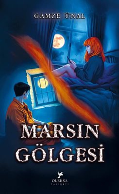 Marsın Gölgesi | Oleksa Yayınevi (İnce Kapak )