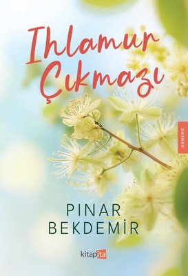 Ihlamur Çıkmazı | Kitapita (İnce Kapak )