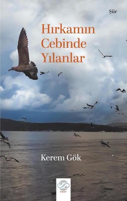 Hırkamın Cebinde Yılanlar | Post Yayın (İnce Kapak )