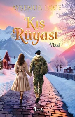 Kış Rüyası - Visal | Parola Yayınları (İnce Kapak )
