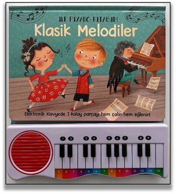 Klasik Melodiler - İlk Piyano Kitabım | Uçan Fil (Ciltli )
