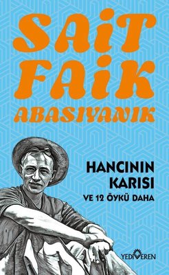 Hancının Karısı ve 12 Öykü Daha | Yediveren Yayınları (İnce Kapak )