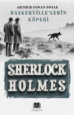 Sherlock Holmes - Baskerville'lerin Köpeği | Parana (İnce Kapak )