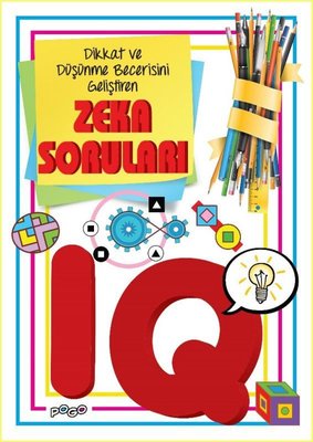 Dikkat ve Düşünme Becerisini Geliştiren Zeka Soruları - IQ | Pogo (İnce Kapak )
