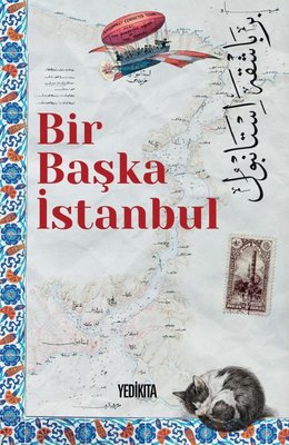 Bir Başka İstanbul | Yedikıta Kitaplığı (İnce Kapak )