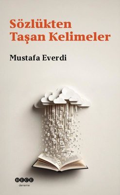Sözlükten Taşan Kelimeler | Hece Yayınları (İnce Kapak )