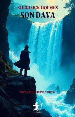 Sherlock Holmes - Son Dava | Sedna Yayınları (İnce Kapak )