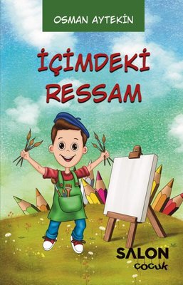 İçimdeki Ressam | Salon Çocuk (İnce Kapak )