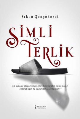 Simli Terlik | İkinci Adam Yayınları (İnce Kapak )
